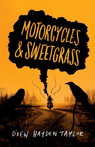 Stock image for Motorcycles & Sweetgrass for sale by BookOutlet