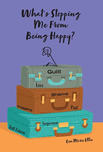 Beispielbild fr What's Stopping Me From Being Happy?: Identifying blocks and learning new coping skills to assist you with your new journey to true happiness zum Verkauf von Lucky's Textbooks