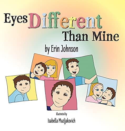 Stock image for Eyes Different Than Mine for sale by GF Books, Inc.