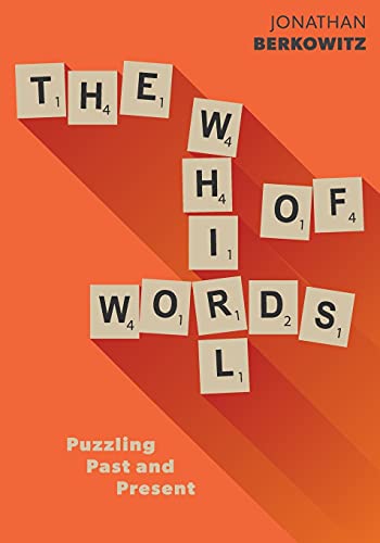 Stock image for The Whirl of Words: Puzzling Past and Present for sale by ThriftBooks-Atlanta