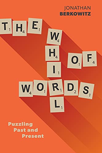 Imagen de archivo de The Whirl of Words: Puzzling Past and Present a la venta por Zoom Books Company