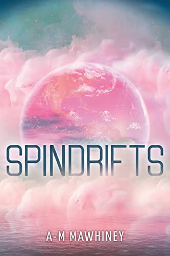 9781039109667: Spindrifts