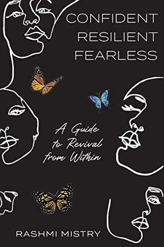 Stock image for Confident Resilient Fearless: A Guide to Revival from Within for sale by PlumCircle