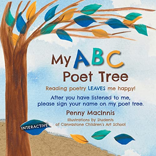 Stock image for My ABC Poet Tree: Reading poetry LEAVES me happy! for sale by GreatBookPrices