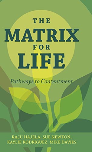 Stock image for The Matrix for Life: Pathways to Contentment for sale by Lucky's Textbooks