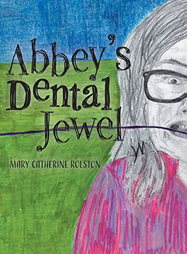 9781039116597: Abbey's Dental Jewel