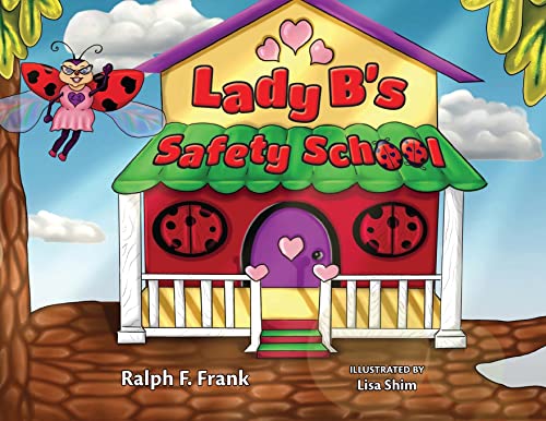 Beispielbild fr Lady B's Safety School zum Verkauf von GreatBookPrices