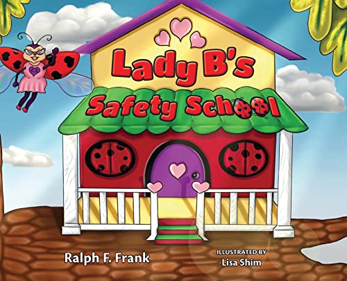 9781039120792: Lady B's Safety School