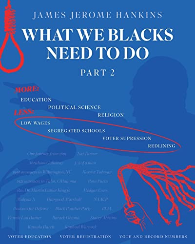 Imagen de archivo de What We Blacks Need To Do Part 2 a la venta por GreatBookPrices