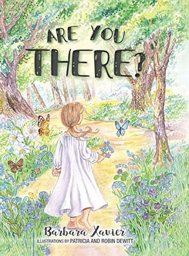 Imagen de archivo de Are You There? a la venta por Idaho Youth Ranch Books