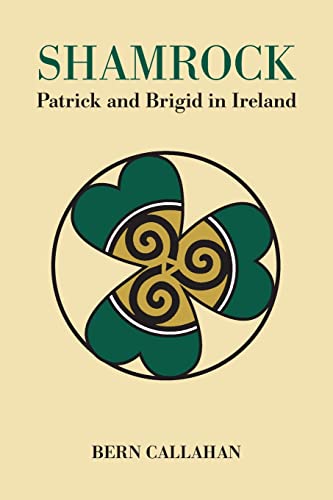 Imagen de archivo de Shamrock: Patrick and Brigid in Ireland a la venta por Big River Books
