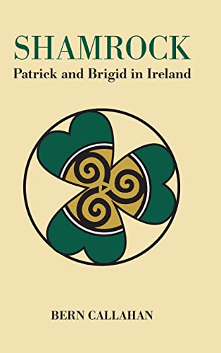 Beispielbild fr Shamrock: Patrick and Brigid in Ireland zum Verkauf von Books Unplugged