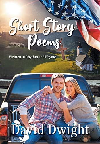 9781039148130: Short Story Poems: Written in Rhythm and Rhyme