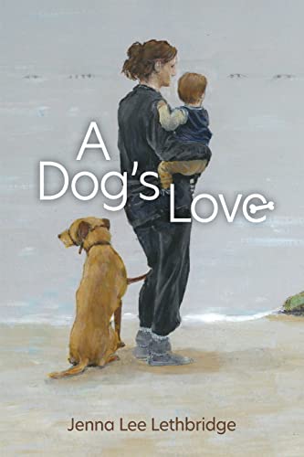 Imagen de archivo de A Dog's Love a la venta por GreatBookPrices