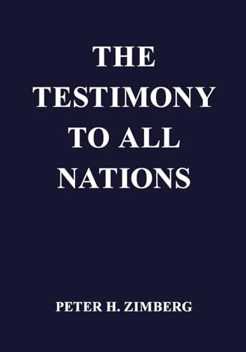 Stock image for The The Testimony To All Nations for sale by PBShop.store US