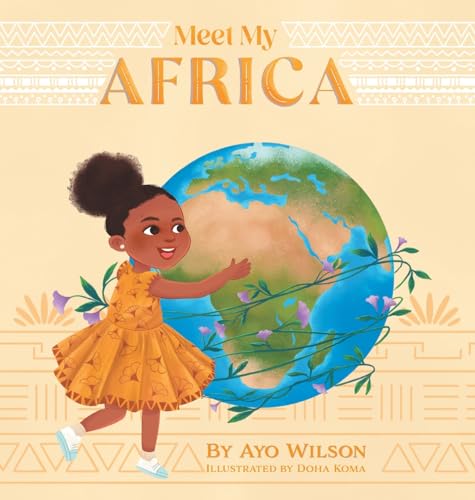 Beispielbild fr Meet My Africa zum Verkauf von California Books