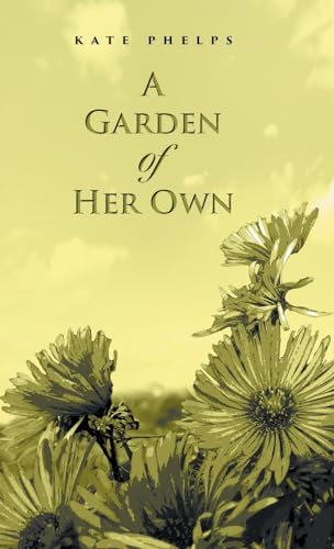 Stock image for A Garden of Her Own for sale by GreatBookPrices