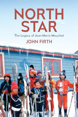 Stock image for North Star: The Legacy of Jean-Marie Mouchet for sale by GreatBookPrices