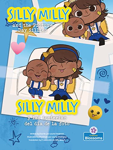 Stock image for Silly Milly Y Las Tonteras Del Da De La Foto / Silly Milly and the Picture Day Sillies for sale by GreatBookPrices