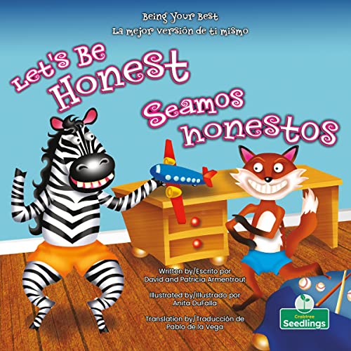 Stock image for Seamos honestos (Let's Be Honest) Bilingual (La mejor versi=n de ti mismo (Being Your Best) Bilingual) (English and Spanish Edition) [Paperback] Armentrout, David for sale by Lakeside Books