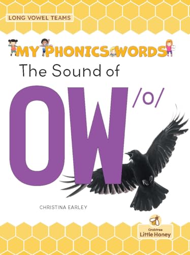 9781039645615: The Sound of Ow /O (My Phonics Words: Long Vowel Teams)