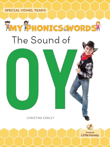 9781039645691: The Sound of Oy (My Phonics Words: Special Vowel Teams)