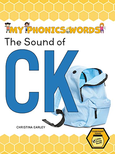 9781039645790: The Sound of Ck (My Phonics Words - Consonant Teams)