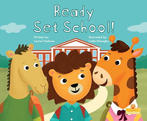 Beispielbild fr Ready Set School! zum Verkauf von ThriftBooks-Atlanta