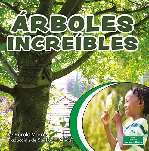 Stock image for -rboles increfbles (Terrific Trees) (Ciencias del patio trasero (Backyard Science)) (Spanish Edition) for sale by Lakeside Books