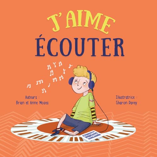 Beispielbild fr J'aime +couter/ I Like to Listen (Communiquons/ Let's Communicate) (French Edition) [Paperback] Moses, Brian; Moses, Anne and Davey, Sharon zum Verkauf von Lakeside Books