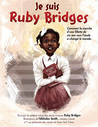 Imagen de archivo de Je Suis Ruby Bridges (French Edition) a la venta por Books Unplugged