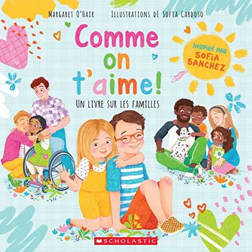 Stock image for Comme on t'Aime! Un Livre Sur Les Familles (French Edition) for sale by Books Unplugged