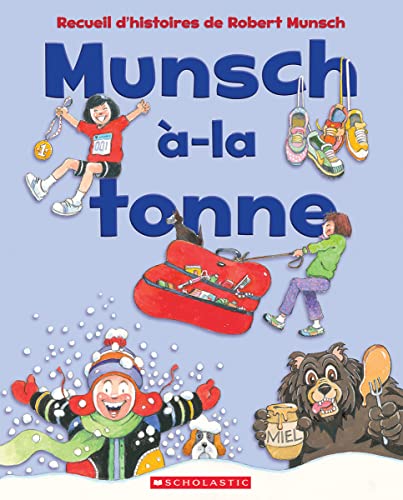 Stock image for Munsch--La-Tonne (French Edition) for sale by GF Books, Inc.