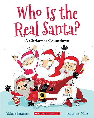 Stock image for Who Is the Real Santa?: A Christmas Countdown for sale by ThriftBooks-Atlanta