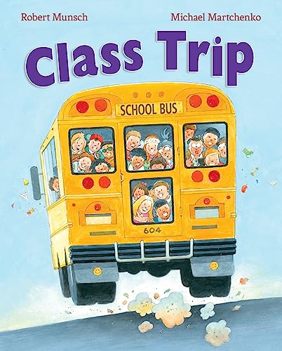 Stock image for Class Trip for sale by Blackwell's