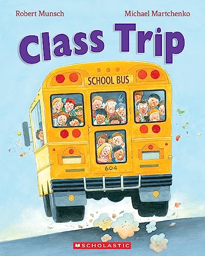 Stock image for Class Trip for sale by Blackwell's