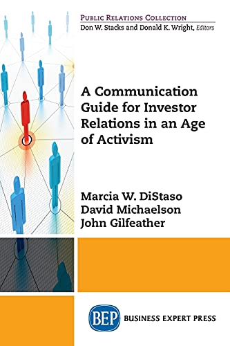 Beispielbild fr A Communication Guide for Investor Relations in an Age of Activism zum Verkauf von GF Books, Inc.