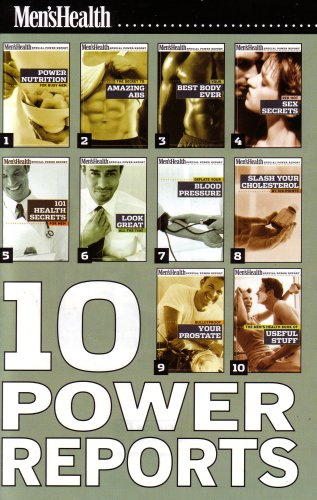 Men's Health 10 Power Reports: Power Nutrition; Amazing Abs; Best Body Ever; Sex Secrets; 101 Health Secrets; Look Great; Blood Pressure; Slash Your Cholesterol; Your Prostate; Useful Stuff. (200543501, 00M9) (9781054350198) by Men's Health