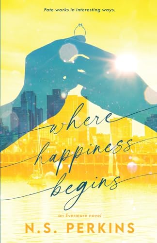 Stock image for Where Happiness Begins for sale by California Books