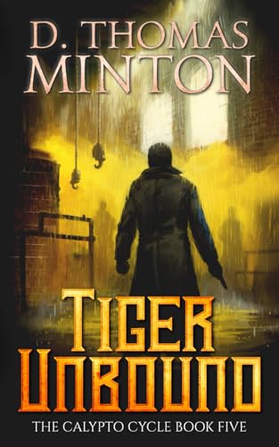 Stock image for Tiger Unbound (The Calypto Cycle)