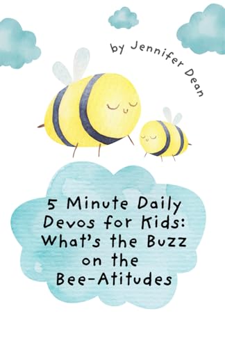 Immagine stock per 5 Minute Daily Devos for Kids: What's the Buzz on the Bee-Atitudes?
