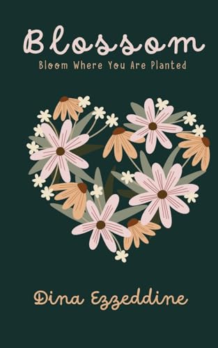 Image d?archive pour Blossom: Bloom Where You Are Planted