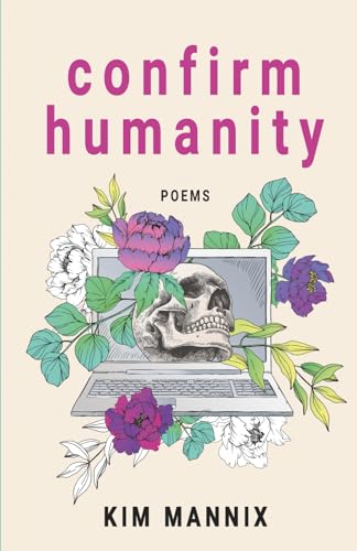 Immagine stock per Confirm Humanity: Poems
