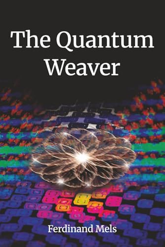 Imagen de stock para The Quantum Weaver (The Coherence Series)