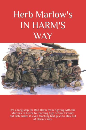 Imagen de archivo de In Harm's Way a la venta por Lucky's Textbooks
