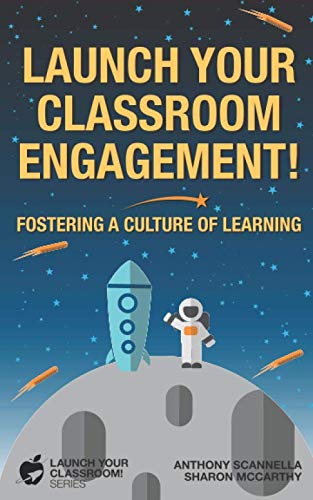 Stock image for Launch Your Classroom Engagement!: Fostering a Culture of Learning for sale by ThriftBooks-Dallas