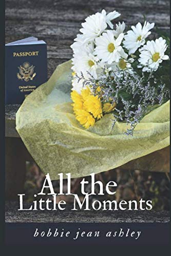 Stock image for All the little moments for sale by Revaluation Books