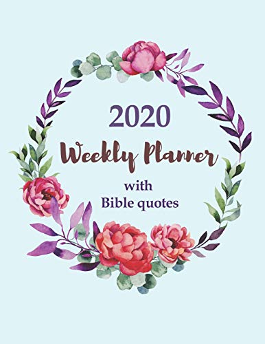 9781070240152: 2020 Weekly Planner with Bible Quotes | One Week Per Page: 12 Month Agenda Organizer With Biblical Verses For Christians
