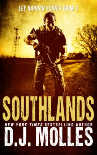 Beispielbild fr Southlands (Lee Harden Series (The Remaining Universe)) zum Verkauf von WorldofBooks