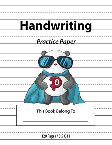 Beispielbild fr Handwriting Practice Paper: Lined Notebook Journals for Kids (Primary, Preschool, School, Kindergarden) : Write Alphabets / Numbers / Improve Writing . 120 pages, Super Panda Cover Cartoon zum Verkauf von Revaluation Books